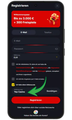 Registrieren Sie sich und geben Sie den Aktionscode ein. Yep Casino